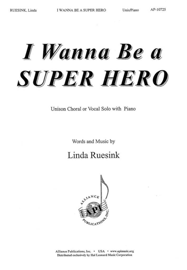 I Wanna Be a Super Hero